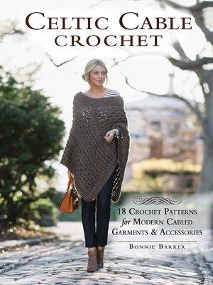 cover image of Celtic Cable Crochet